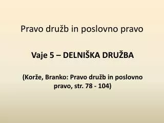 pravo dru b in poslovno pravo
