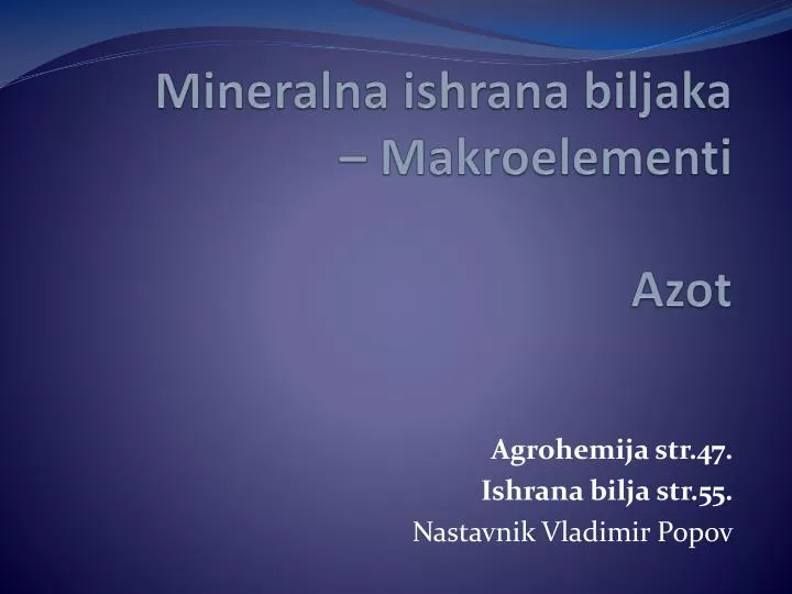 mineralna ishrana biljaka makroelementi azot