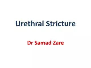 Urethral Stricture