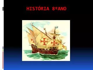 hist ria 8 ano