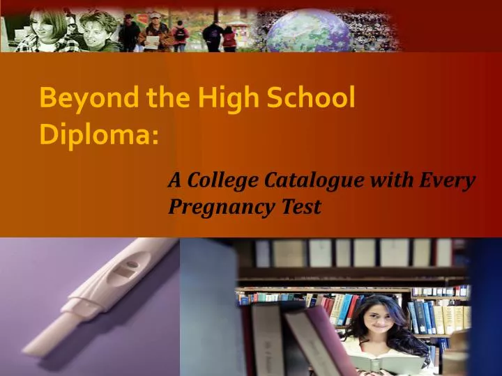 beyond the high school diploma