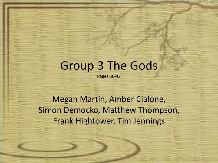 g roup 3 the gods pages 36 47