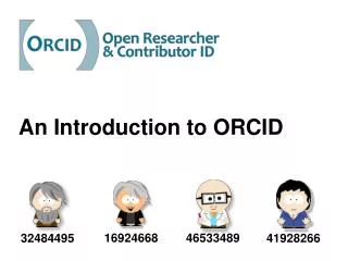 An Introduction to ORCID
