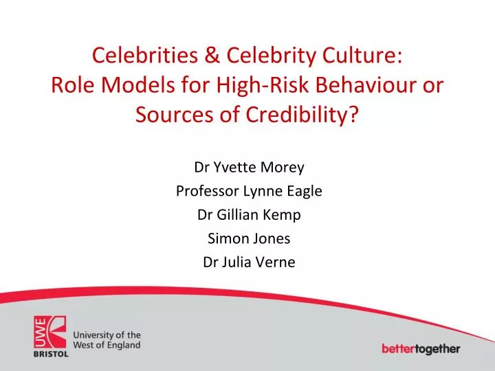 celebrities celebrity culture role models for high risk behaviour or sources of credibility