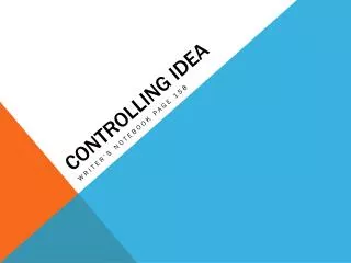 Controlling Idea