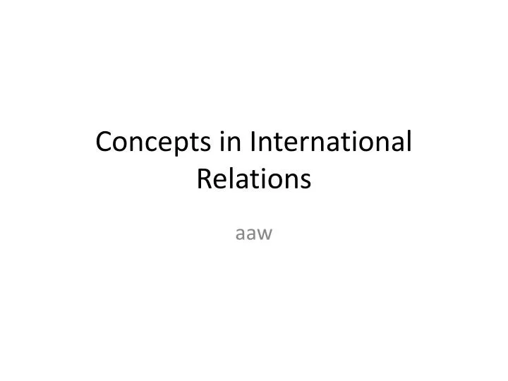 concepts in international relations