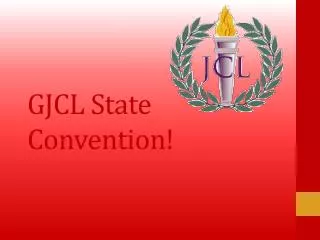 G JCL State Convention!
