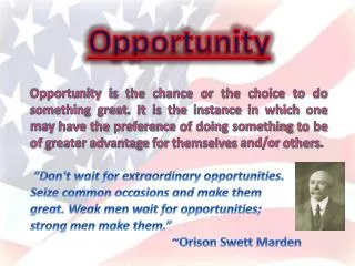 Opportunity