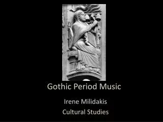 Gothic Period Music