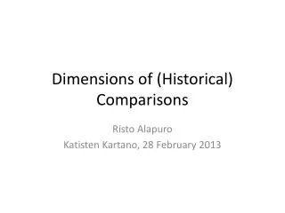 Dimensions of ( Historical ) Comparisons
