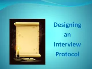 Designing an Interview Protocol