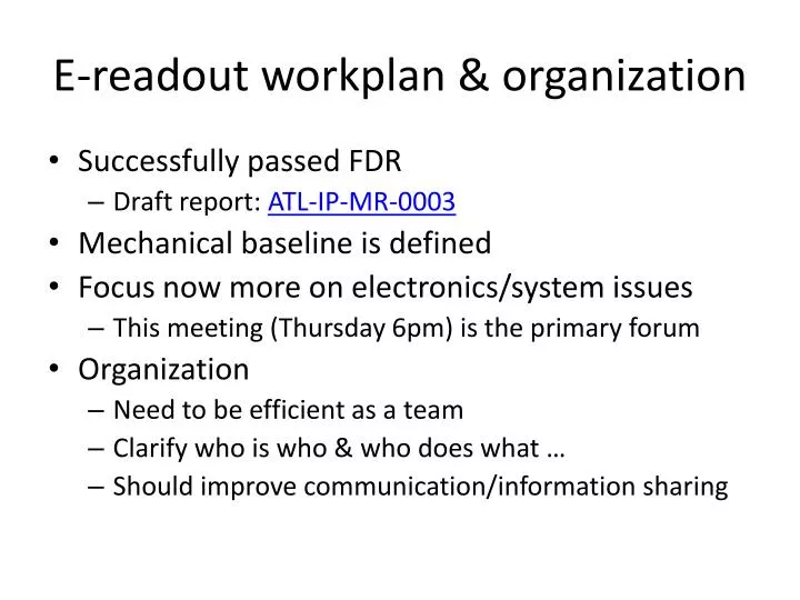 e readout workplan organization