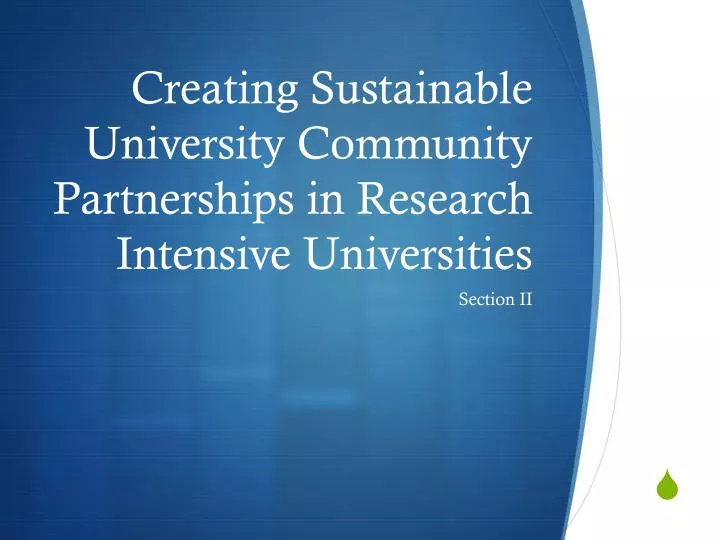 creating sustainable university community partnerships in research intensive universities
