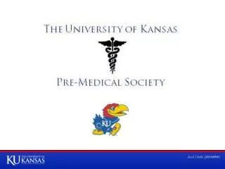 The University of Kansas Pre-Medical Society
