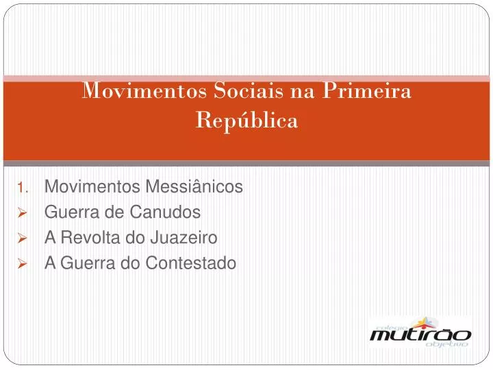 movimentos sociais na primeira rep blica