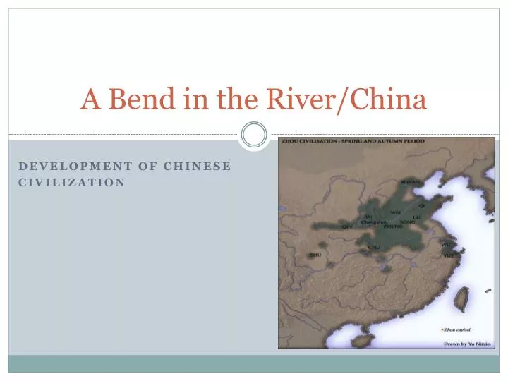 a bend in the river china