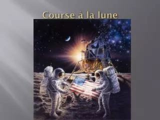 course la lune