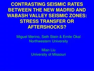 CONTRASTING SEISMIC RATES BETWEEN THE NEW MADRID AND WABASH VALLEY SEISMIC ZONES: