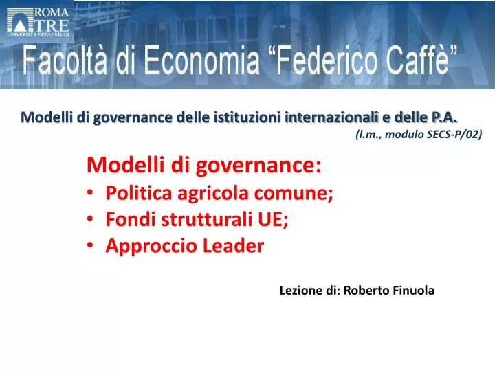modelli di governance politica agricola comune fondi strutturali ue approccio leader