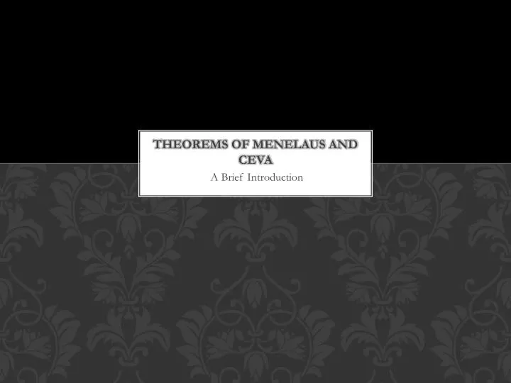 theorems of menelaus and ceva
