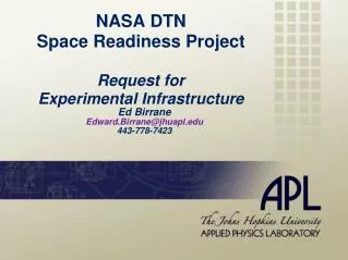 NASA DTN Space Readiness Project Request for Experimental Infrastructure