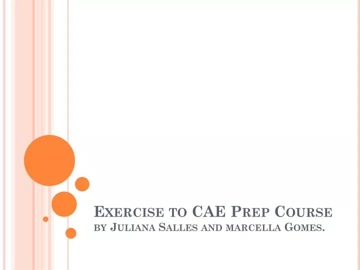 exercise to cae prep course by juliana salles and marcella gomes
