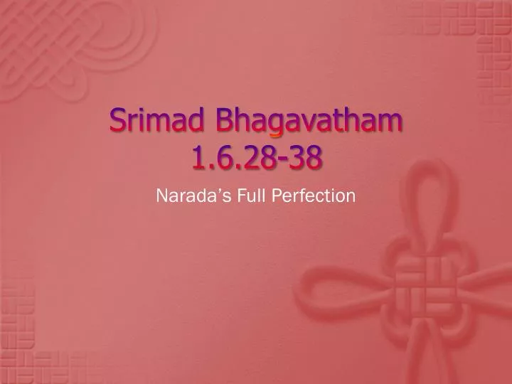 srimad bhagavatham 1 6 28 38