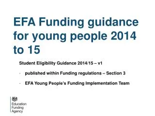 EFA Funding guidance for young people 2014 to 15