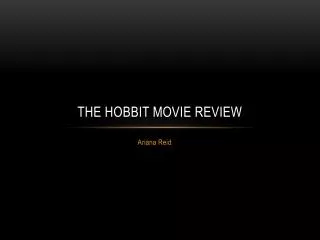 The Hobbit Movie Review