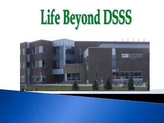 Life Beyond DSSS