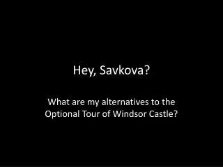 hey savkova