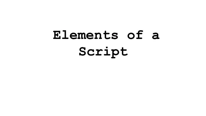 elements of a script