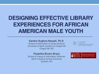 Designing Effective Library Experiences for African American Male Youth