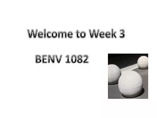Welcome to Week 3