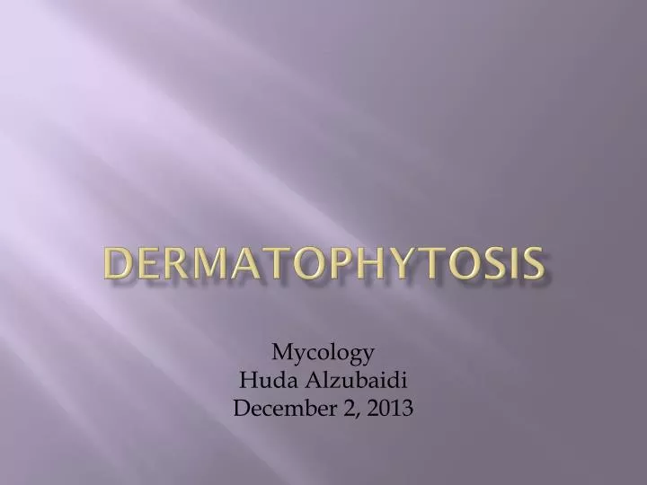 dermatophytosis