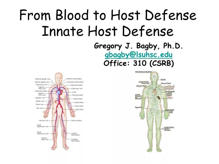 from blood to host defense innate host defense