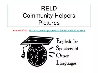 RELD Community Helpers Pictures