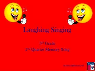 Laughing Singing