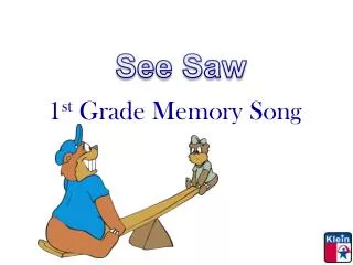 1 st Grade Memory Song