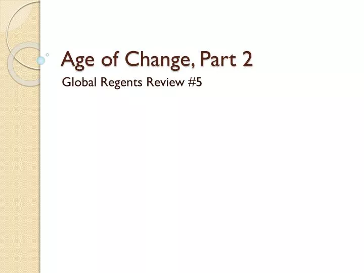 age of change part 2