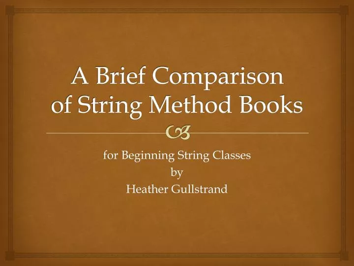 a brief comparison of string method books
