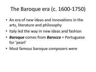 The Baroque era (c. 1600-1750)