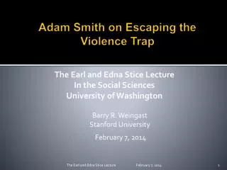 Adam Smith on Escaping the Violence Trap