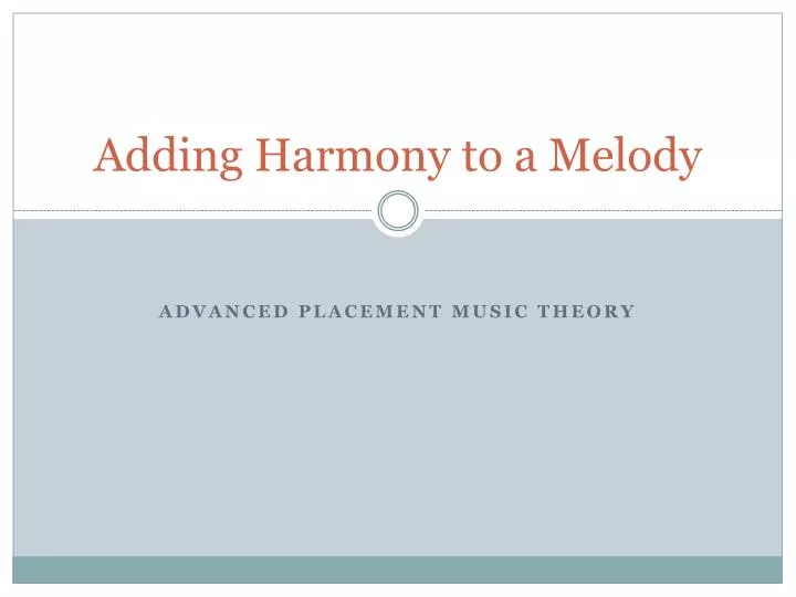 adding harmony to a melody