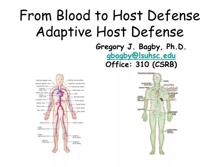 from blood to host defense adaptive host defense