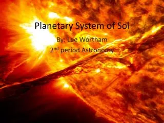 Planetary System of Sol