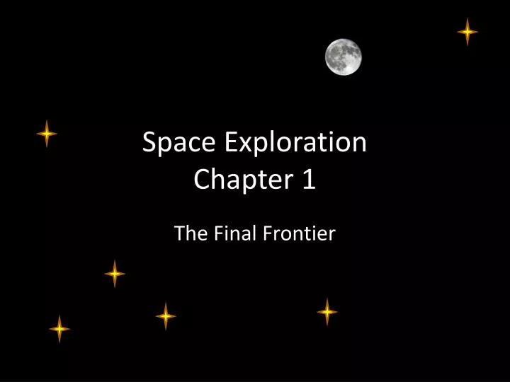 space exploration chapter 1