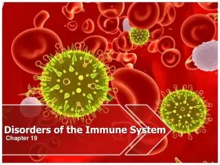 Disorders of the Immune System