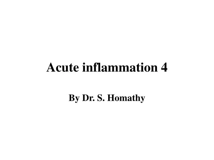 acute inflammation 4