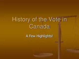 History of the Vote in Canada